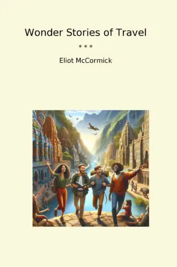 Wonder Stories of Travel