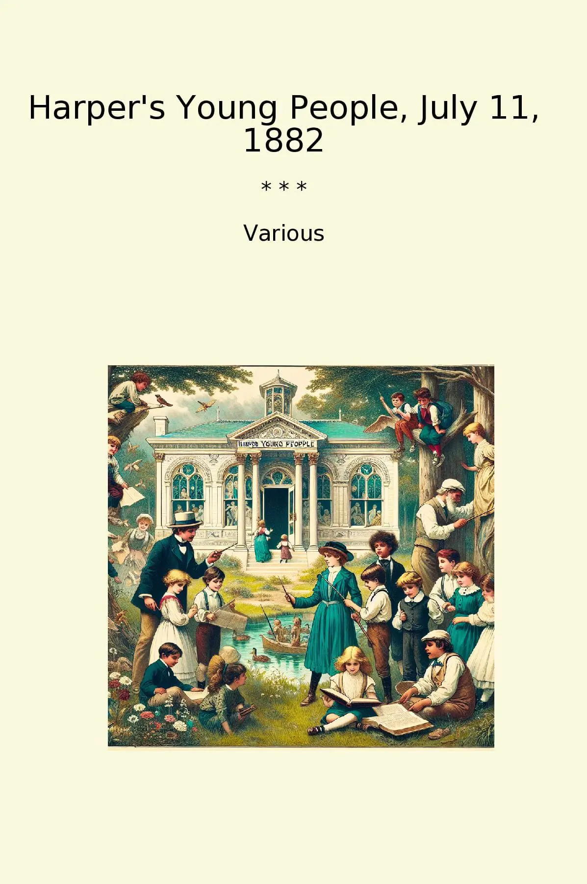 Harper's Young People, July 11, 1882