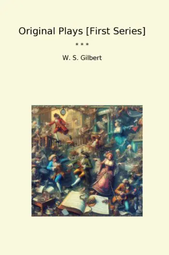 Original Plays [First Series]