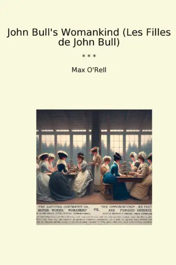 John Bull's Womankind (Les Filles de John Bull)