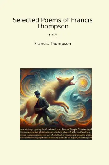 Selected Poems of Francis Thompson