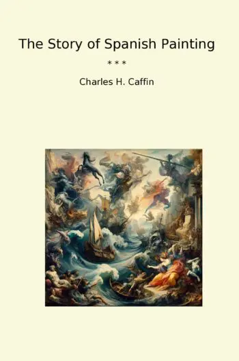The Story of Spanish Painting