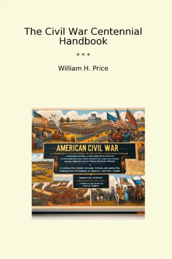The Civil War Centennial Handbook