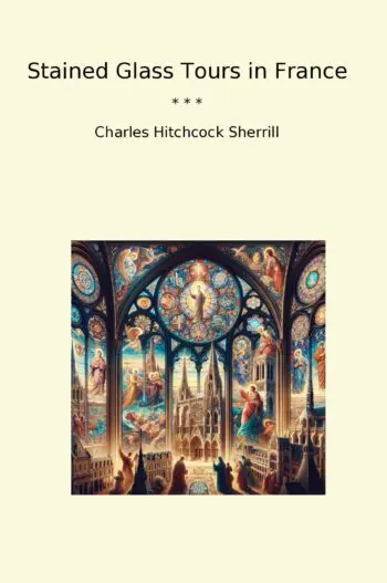 Stained Glass Tours in France