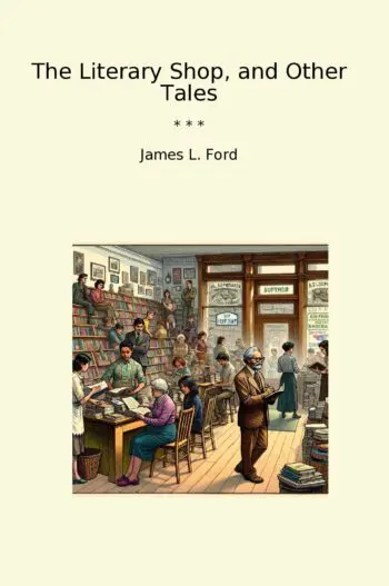 The Literary Shop, and Other Tales
