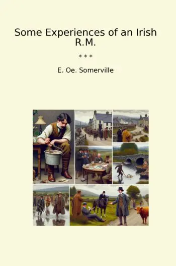 Some Experiences of an Irish R.M.