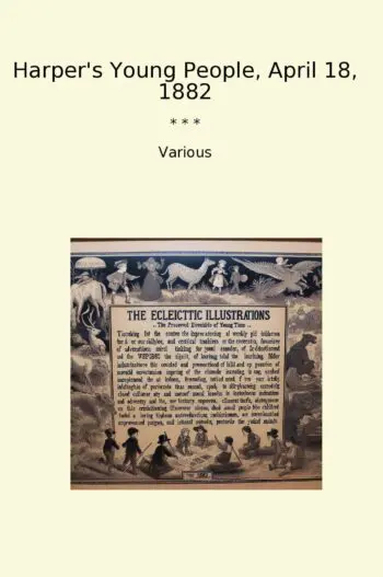 Harper's Young People, April 18, 1882