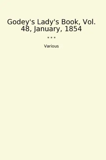 Godey's Lady's Book, Vol. 48, January, 1854