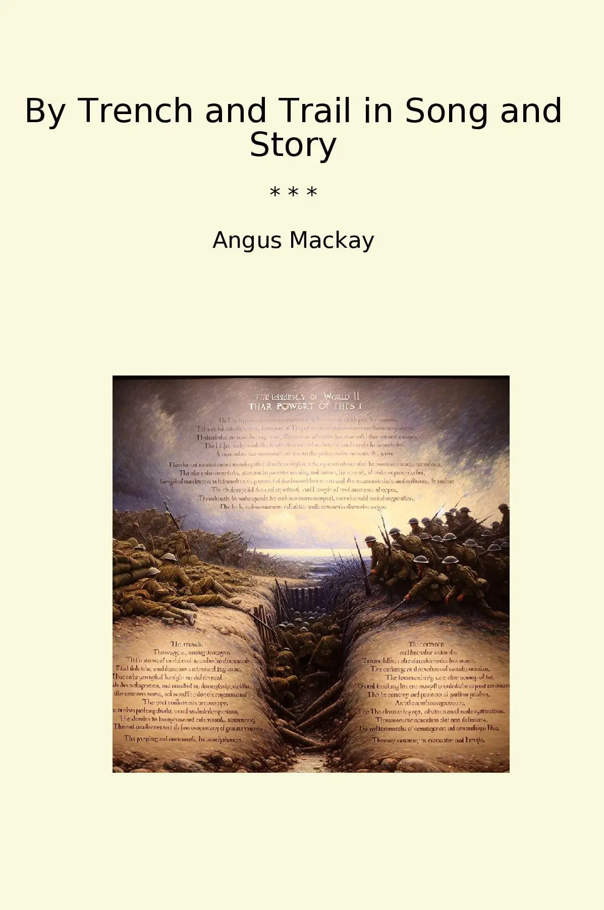 By Trench and Trail in Song and Story
