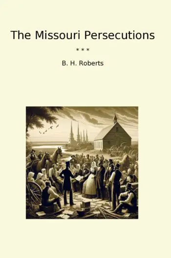 The Missouri Persecutions