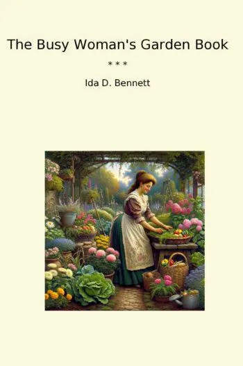 The Busy Woman's Garden Book