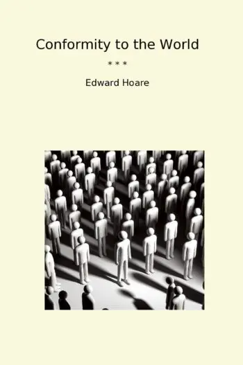 Conformity to the World