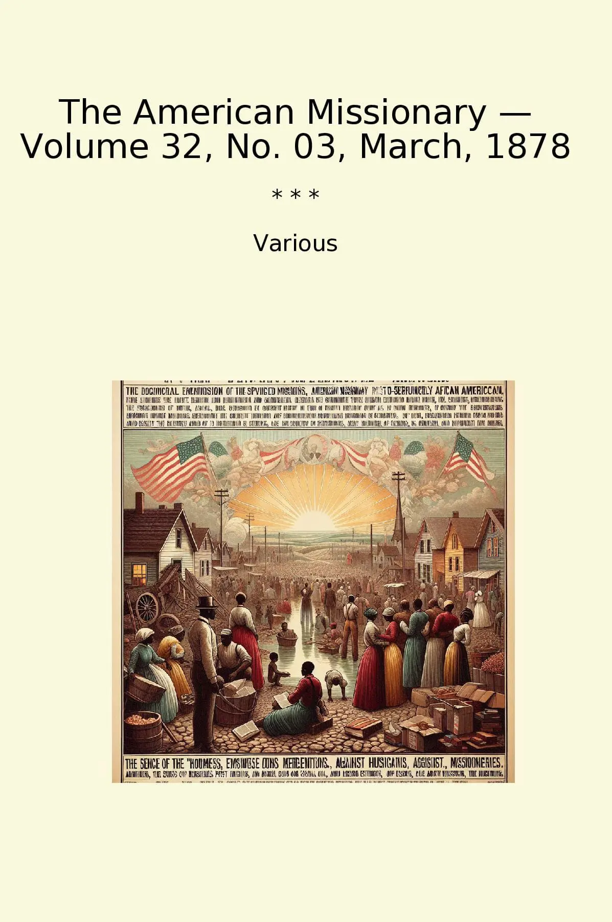 The American Missionary — Volume 32, No. 03, March, 1878