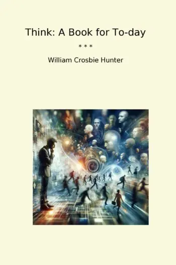 Think: A Book for To-day
