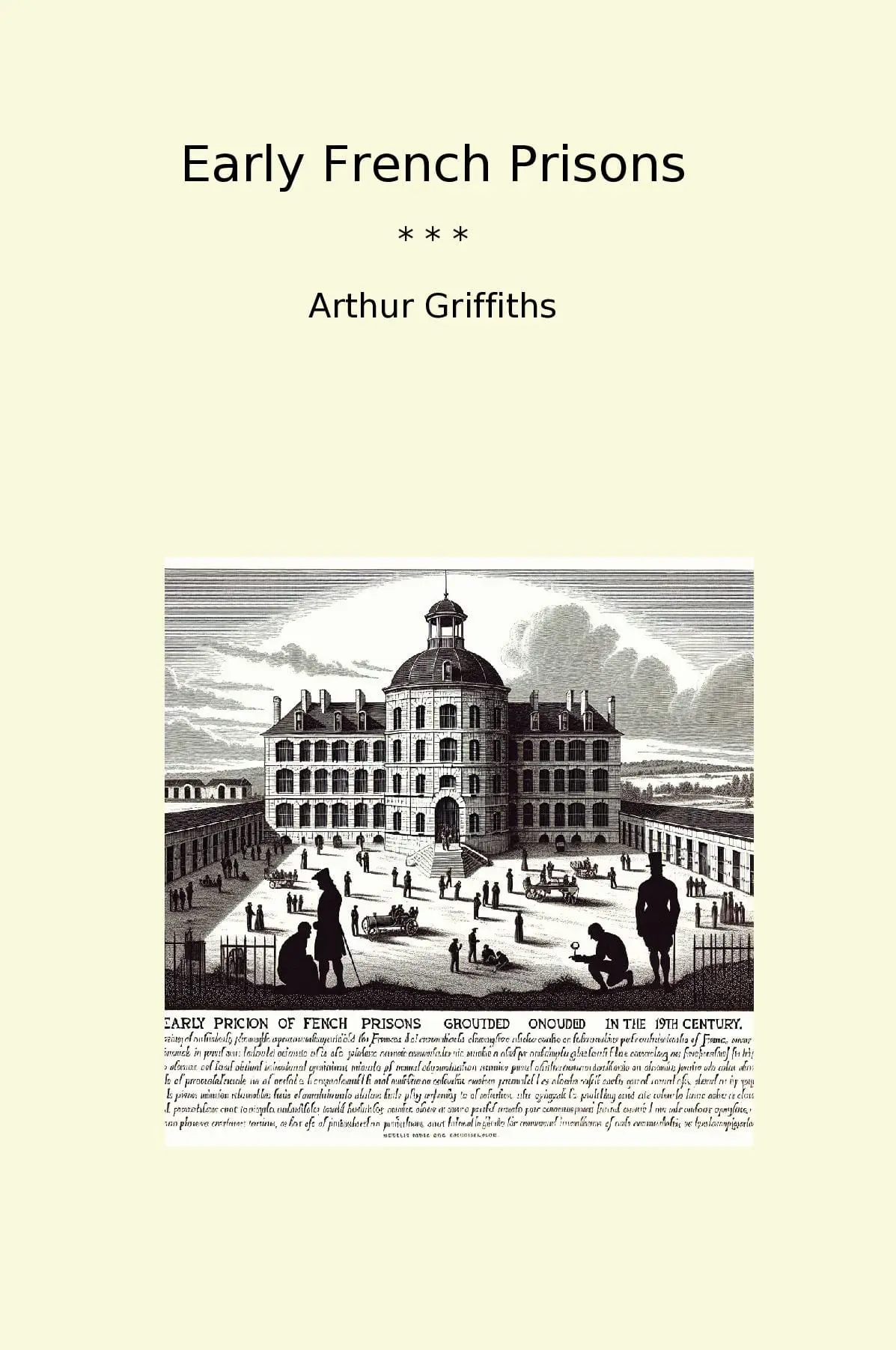 Early French Prisons