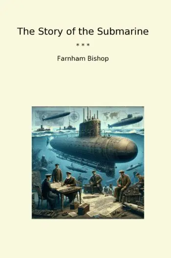 The Story of the Submarine