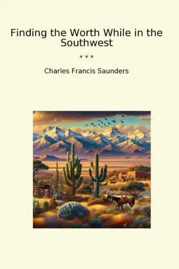 Finding the Worth While in the Southwest