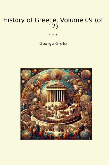 History of Greece, Volume 09 (of 12)
