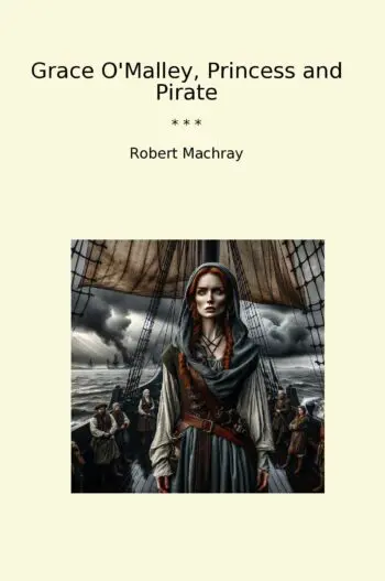 Grace O'Malley, Princess and Pirate