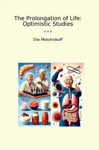 The Prolongation of Life: Optimistic Studies