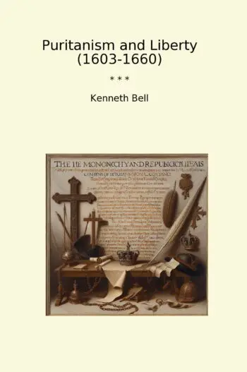 Puritanism and Liberty (1603-1660)