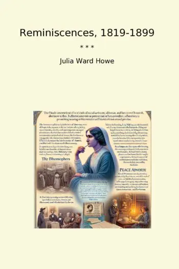 Reminiscences, 1819-1899