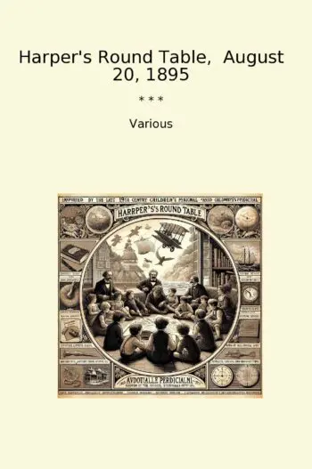 Harper's Round Table, August 20, 1895