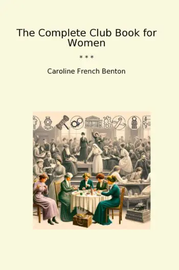 The Complete Club Book for Women