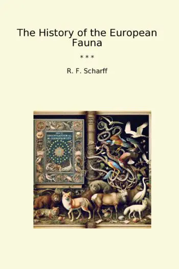 The History of the European Fauna