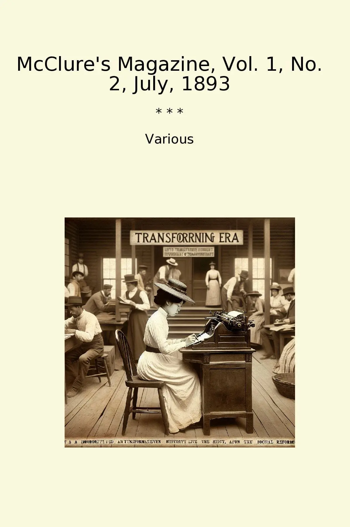 McClure's Magazine, Vol. 1, No. 2, July, 1893