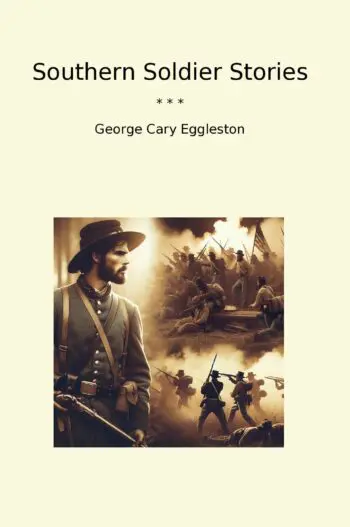 Southern Soldier Stories