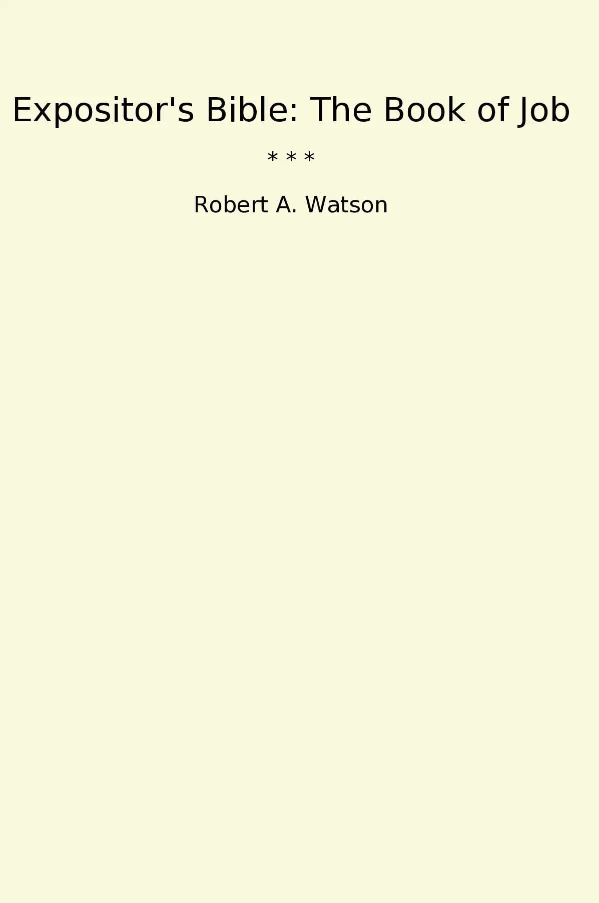 Expositor's Bible: The Book of Job