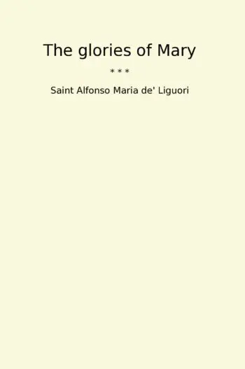 The glories of Mary