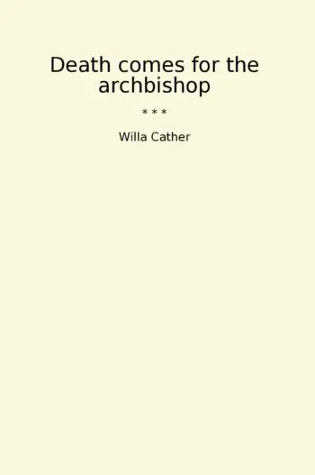 Death comes for the archbishop