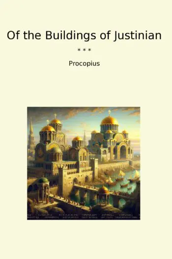 Of the Buildings of Justinian