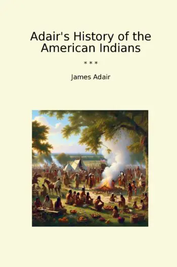 Adair's History of the American Indians