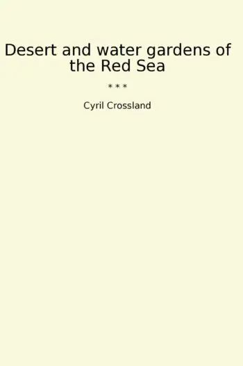 Desert and water gardens of the Red Sea