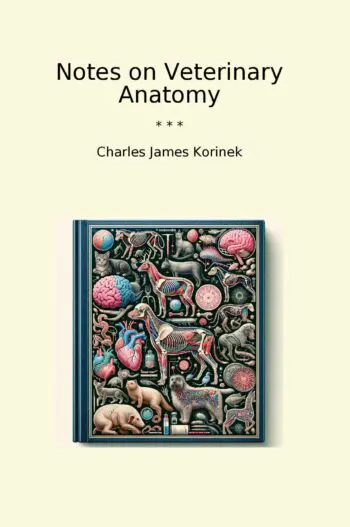 Notes on Veterinary Anatomy
