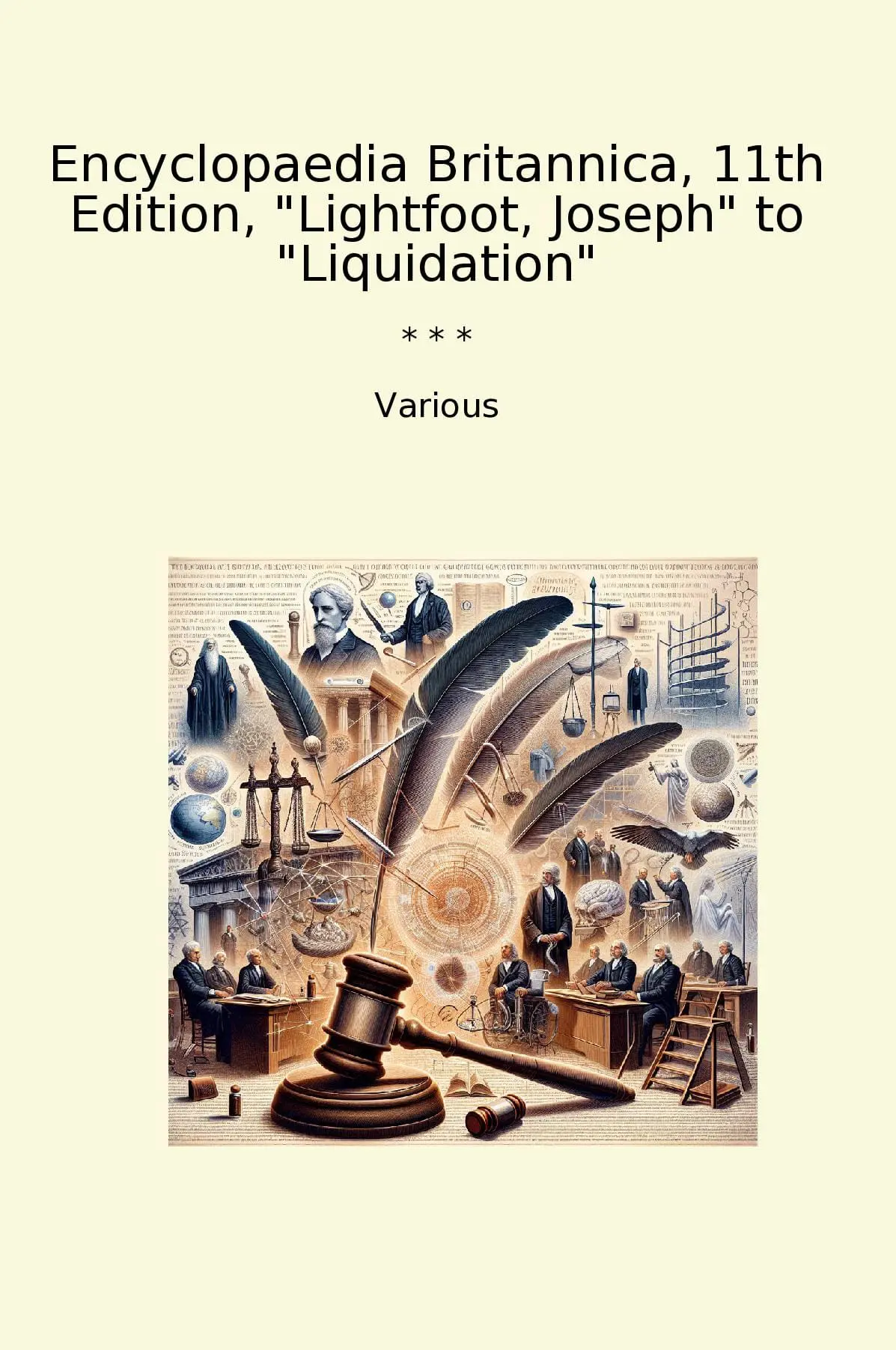Encyclopaedia Britannica, 11th Edition, "Lightfoot, Joseph" to "Liquidation"