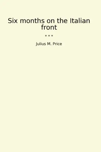 Six months on the Italian front