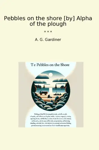 Pebbles on the shore [by] Alpha of the plough