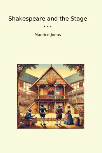 Shakespeare and the Stage