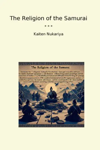 The Religion of the Samurai