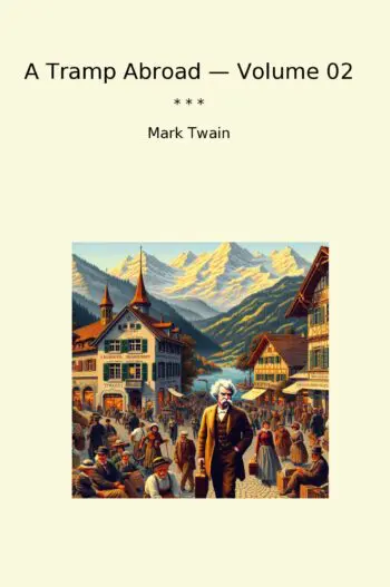 A Tramp Abroad — Volume 02