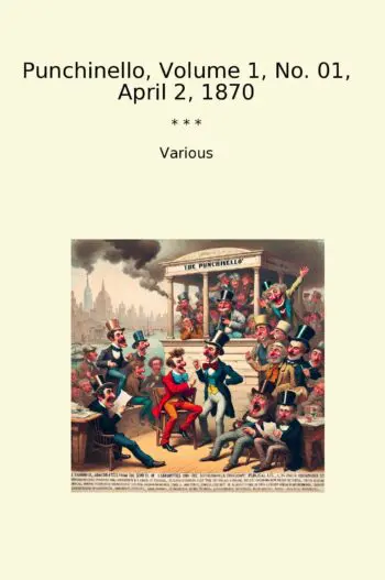 Punchinello, Volume 1, No. 01, April 2, 1870