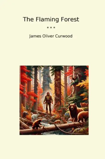 The Flaming Forest