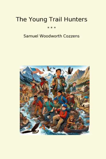 The Young Trail Hunters