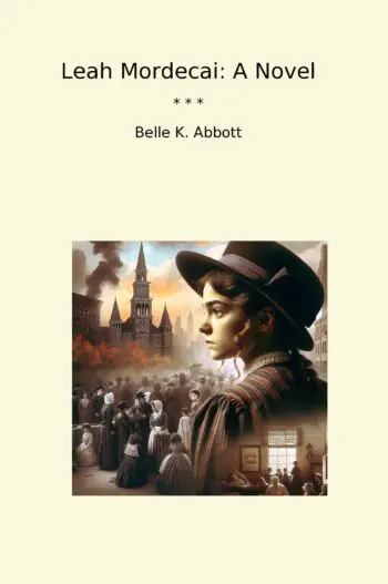 Leah Mordecai: A Novel