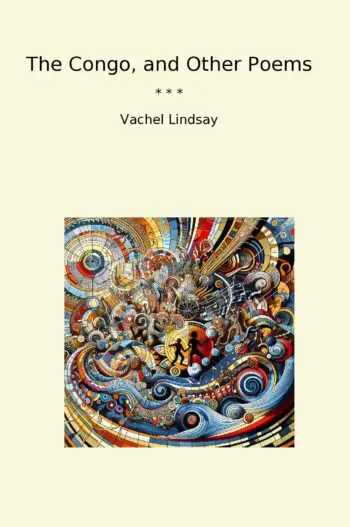 The Congo, and Other Poems