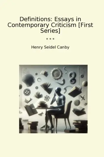 Definitions: Essays in Contemporary Criticism [First Series]